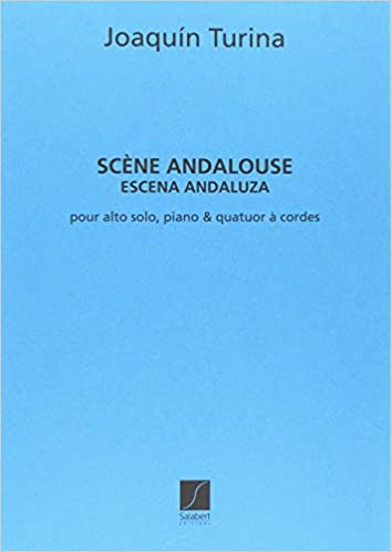 TURINA J. - ESCENA ANDALUZA  -VIOLA-