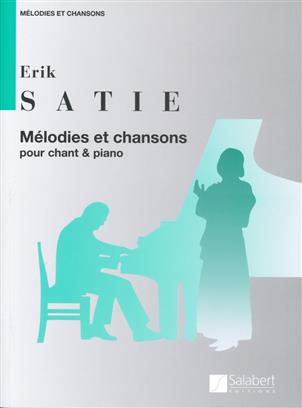 SATIE E. - CANCIONES Y MELODIAS