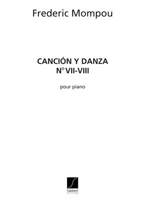 MOMPOU F. - CANCION Y DANZA Nº7 Y 8 - (PIANO)