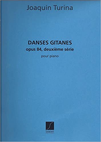 TURINA J. - DANZAS GITANAS V.2 (5) - OP.84