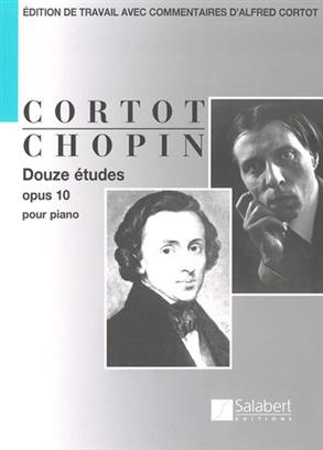 CHOPIN F. - ESTUDIOS (12) (CORTOT) - OP.10