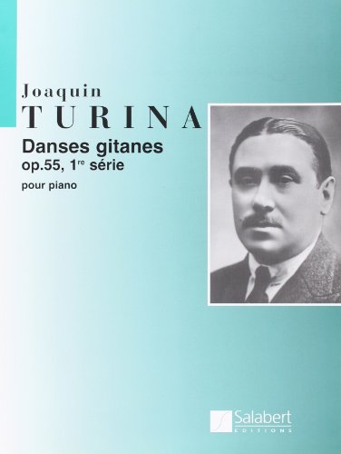 TURINA J. - SACRO MONTE DE DANZAS GITANAS - OP.55 Nº5