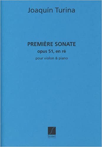 TURINA J. - SONATA Nº1 RE M - OP.51