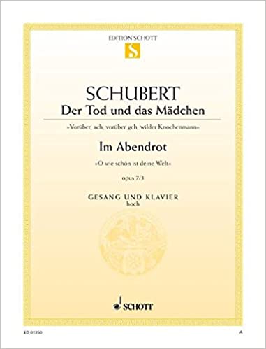SCHUBERT F. - DER TOD UND DAS MADCHEN / IM ABENDROT
