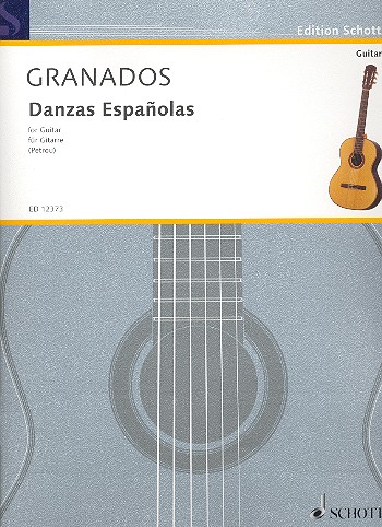 GRANADOS E. -  DANZAS ESPAÑOLAS - GUITARRA