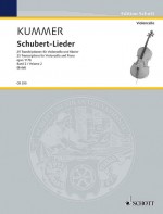 KUMMER - SCHUBERT LIEDER VOL.2 VIOLONCHELO
