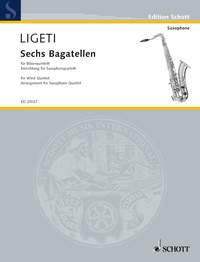 LIGETI G. - BAGATELLEN (6) CUARTETO SAXOS (2007)