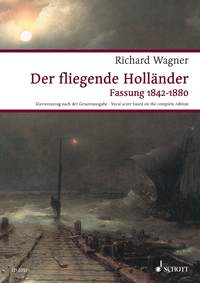 WAGNER R. - EL HOLANDES ERRANTE -1842-1880-
