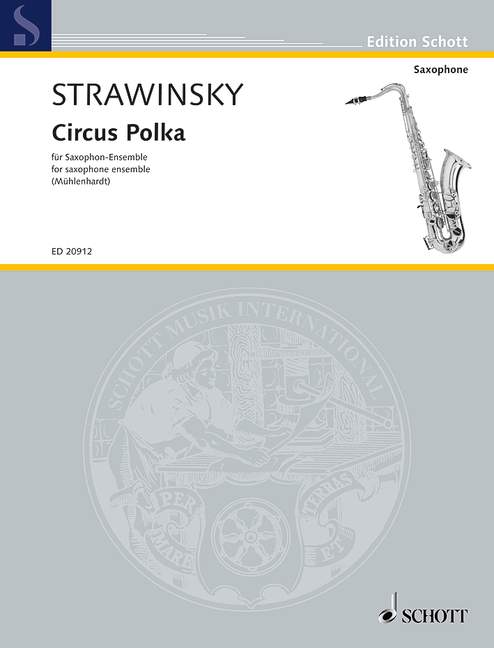 STRAVINCKY I. - CIRCUS POLKA ENSEMBLE SAXOFONES