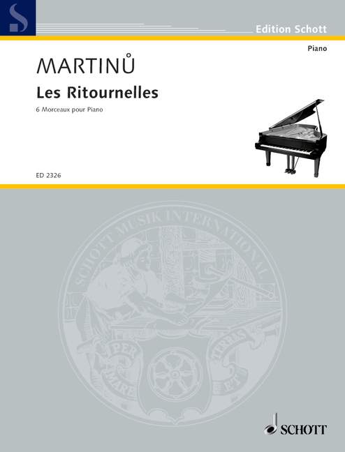 MARTINU B. - LES RITOURNELLES (6 PIEZAS) -