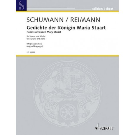 SCHUMANN/REIMANN - POEMAS DE REINA MARIA ESTUARDO SOPRANO