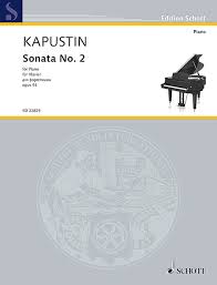 KAPUSTIN N. - SONATA Nº 2 OP.54