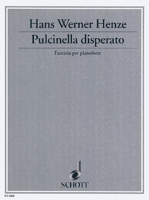HENZE H.W. - PULCINELLA DISPERATO (FANTASIA) -