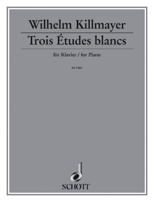 KILLMAYER W. - ETUDES BLANCHES (3) -