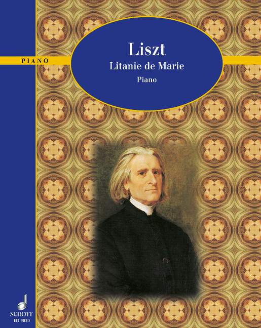 LISZT F. - LITANIE DE MARIE -