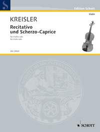 KREISLER F. - RECITATIVO Y SCHERZO CAPRICHO - OP.6