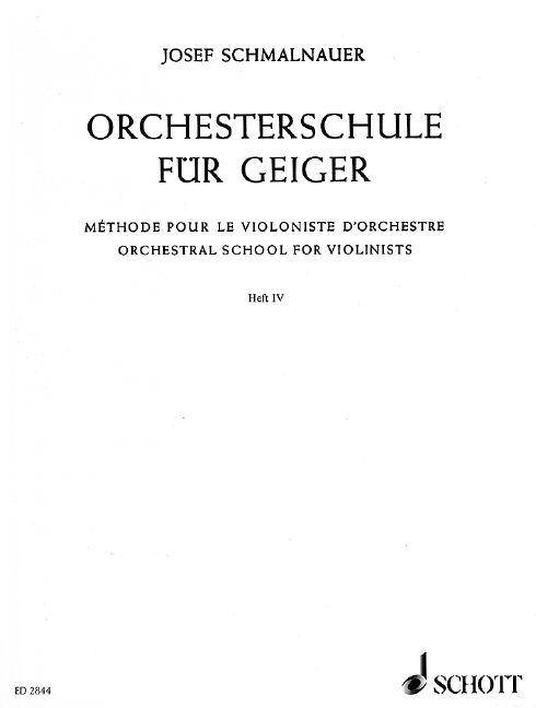 SCHMALNAUER J. - ESCUELA ORQUESTAL PARA VIOLINISTAS V.4 -