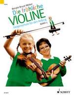 BRUCE-WEBER R. - DIE FROHLICHE VIOLINE V.3 -