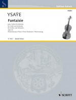 YSAYE E. - FANTAISIE OP.32 - VIOLIN Y PIANO