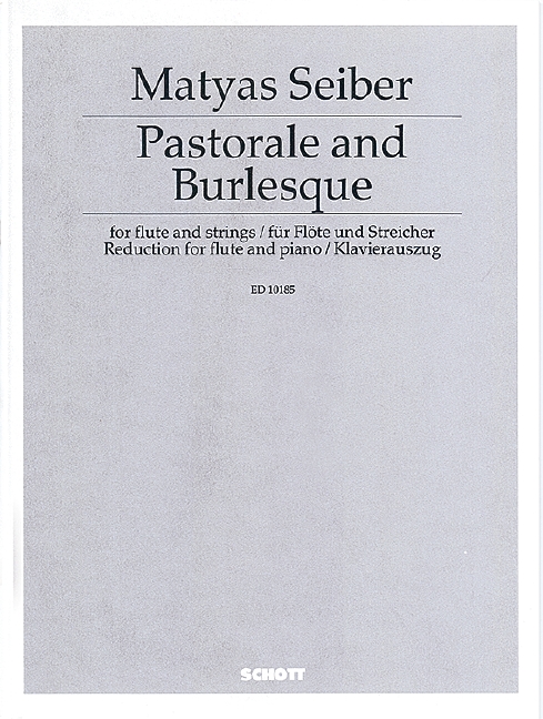 SEIBER M. - PASTORAL Y BURLESCA -