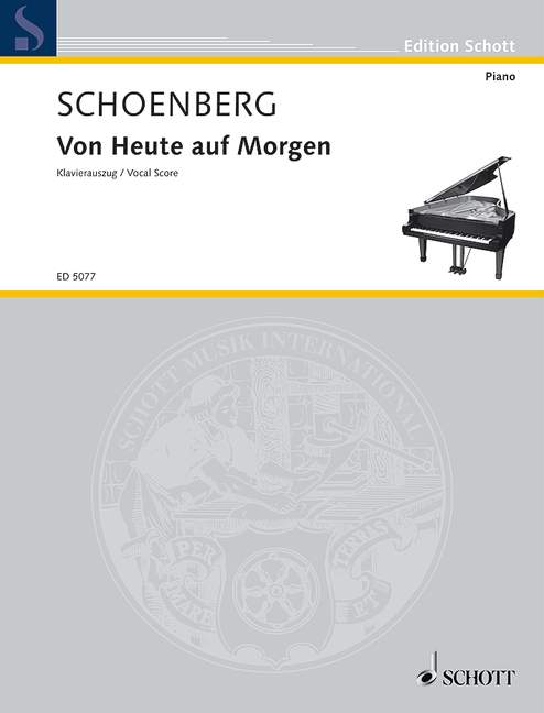 SCHOENBERG A. - VON HEUTE AUF MORGEN -