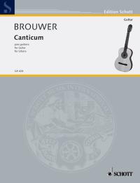 BROUWER L. - CANTICUM -