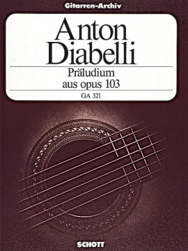 DIABELLI A. - PRELUDIO - OP.103