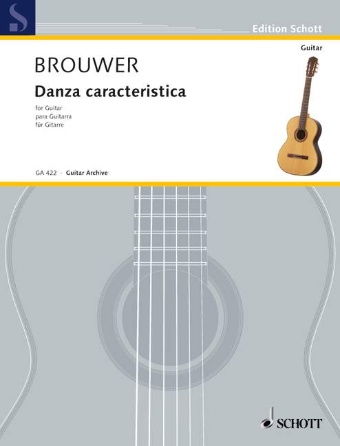 BROUWER L. - DANZA CARACTERISTICA -