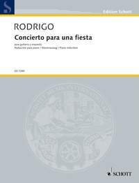 RODRIGO J. - CONCIERTO PARA FIESTA -