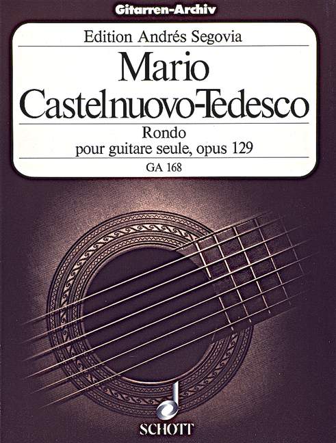 CASTELNUOVO TEDESCO M. - RONDO MI m - OP.1/29