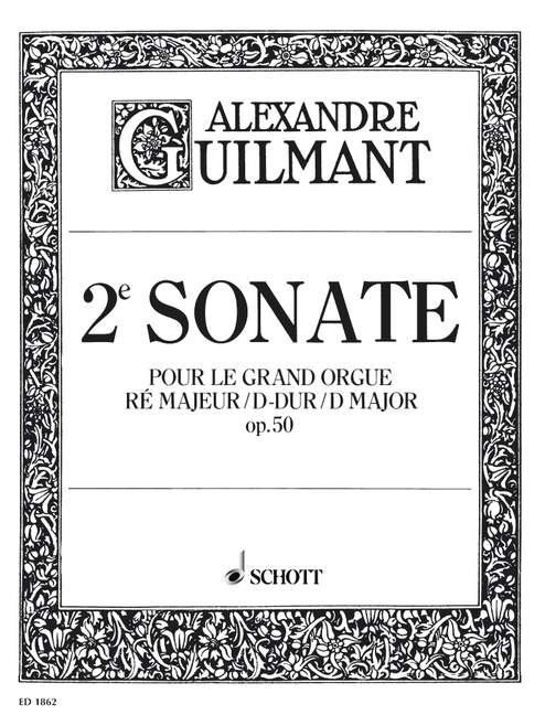 GUILMANT A. - SONATA Nº2 RE M - OP.50