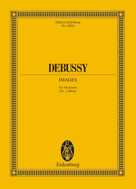 DEBUSSY C. - IMAGENES Nº2 IBERIA -