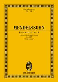 MENDELSSOHN F. - SINFONIA Nº5 RE m REFORMA - OP.107