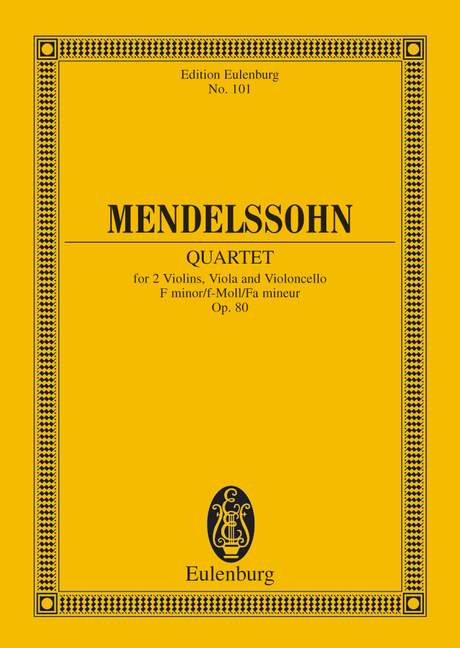 MENDELSSOHN F. - CUARTETO FA m (C) - OP.80