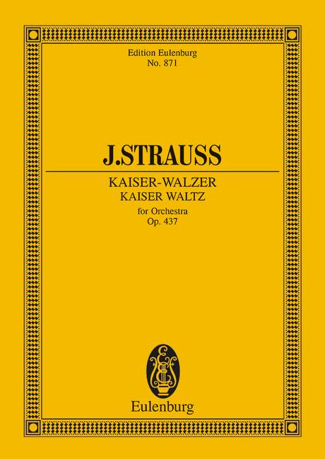 STRAUSS J. (JR) - VALS DEL EMPERADOR - OP.437