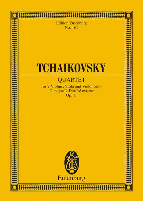 TCHAIKOVSKY P.I. - CUARTETO RE M (C) - OP.11