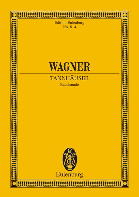 WAGNER R. - BACANAL DE TANHAUSER -