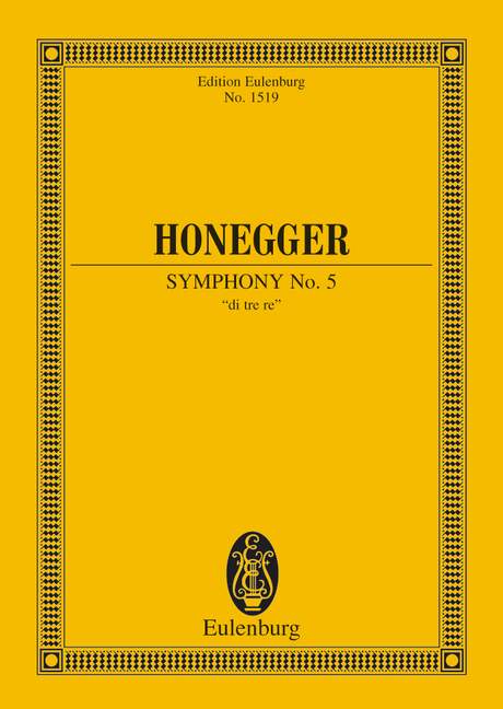 HONEGGER A. - SINFONIA Nº5 DI TRE RE -