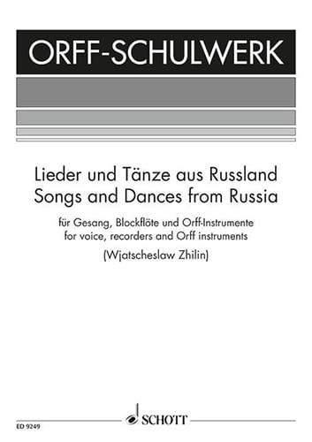 Orff-Schulwerk - Canciones Y Danzas De Rusia (Flauta Dulce Y Orff)