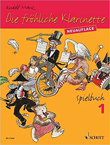MAUZ R. - DIE FROHLICHE KLARINETTE V.1 -SPIELBUCH