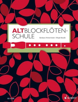 HINTERMEIER / BAUDE - ALTBLOCKFLOTEN SCHULE