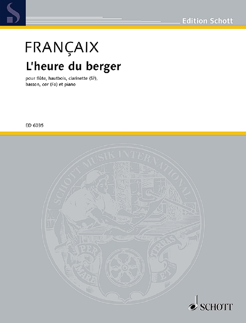 FRANCAIX J. - LE HEURE DU BERGER Flute, Oboe, Clarinet, Bassoon, French Horn and piano