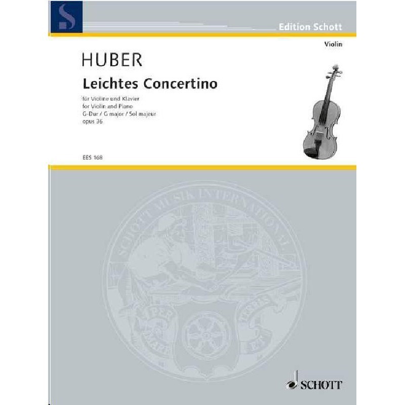 HUBER A. - CONCERTINO FACIL SOL M OP.36 (VIOLIN Y PIANO)