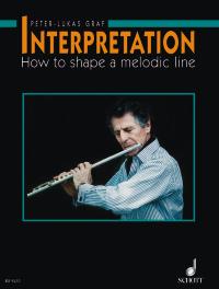 GRAF P.L. - INTERPRETATION (HOW TO SHAPE A MELODIC LINE) -