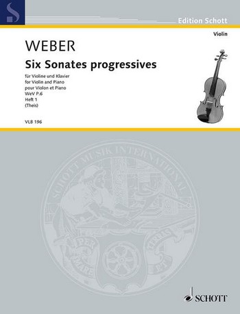 WEBER C.M. - SONATAS PROGRESIVAS (6) V.1 -WeV P.6 (1810)