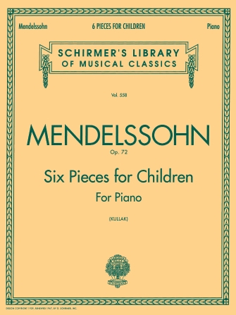 MENDELSSOHN F. - PIEZAS PARA NIÑOS - OP.72