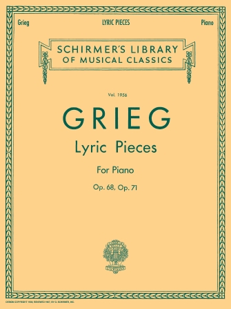 GRIEG E. - PIEZAS LIRICAS - OP.68,71