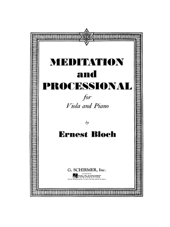 BLOCH E. - MEDITACION Y PROCESIONAL -