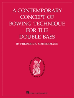 ZIMMERMAN F. - CONTEMPORARY CONCEPT OF BOWING -(CB)