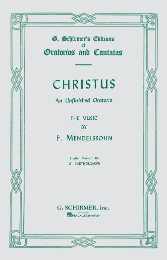 MENDELSSOHN F. - CHRISTUS - OP.97